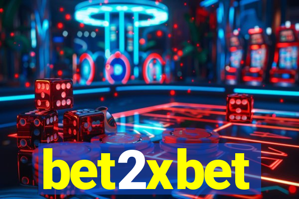 bet2xbet