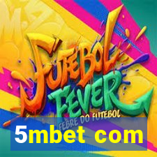 5mbet com