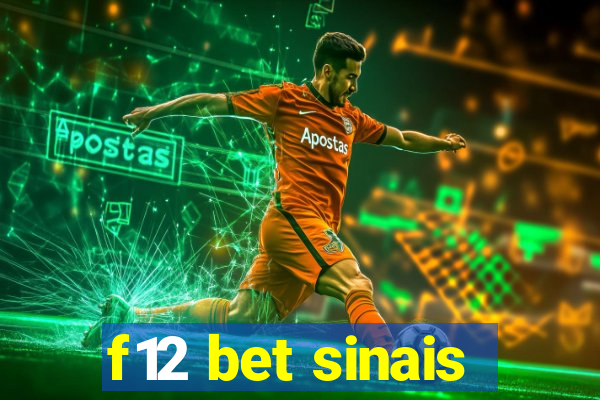f12 bet sinais