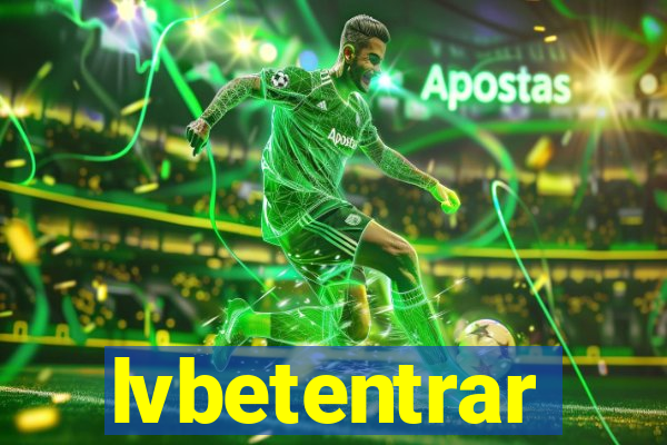 lvbetentrar