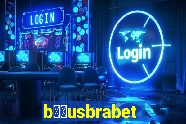 b涔坣usbrabet