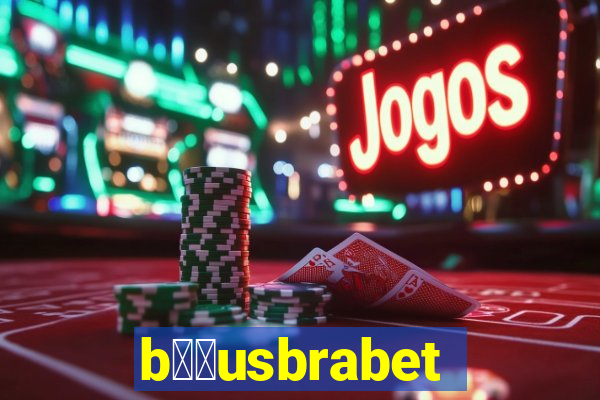 b涔坣usbrabet