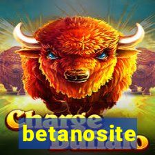 betanosite