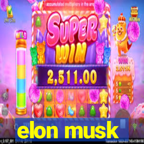 elon musk
