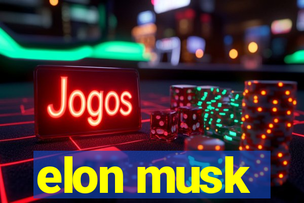 elon musk