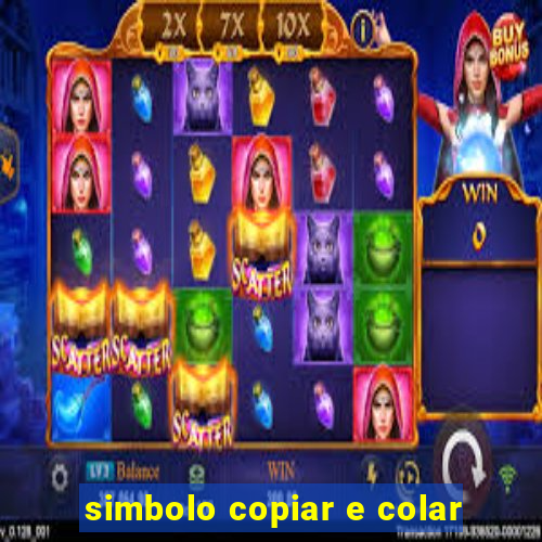 simbolo copiar e colar