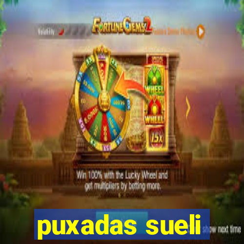 puxadas sueli