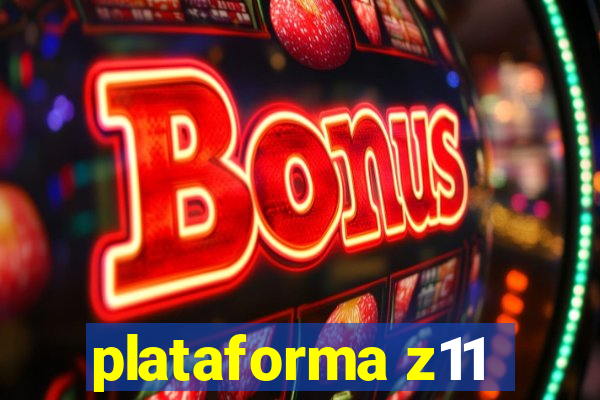 plataforma z11