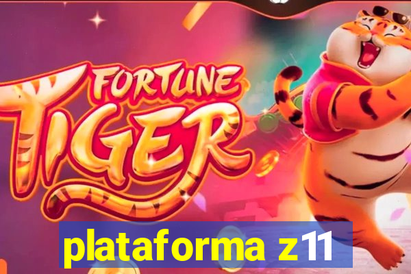 plataforma z11