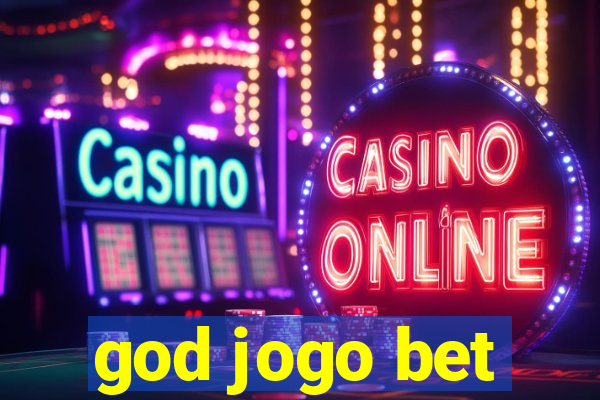 god jogo bet