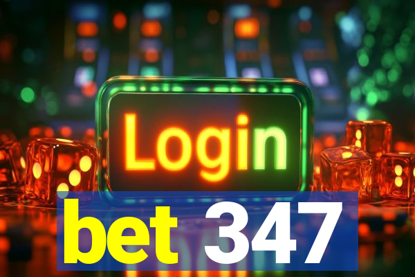 bet 347