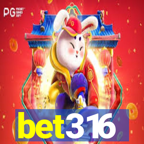 bet316