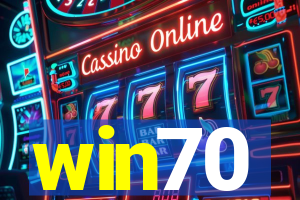 win70