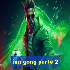 lian gong parte 2