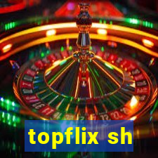 topflix sh