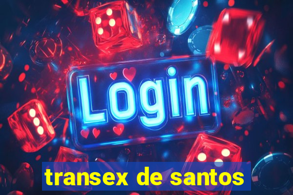 transex de santos