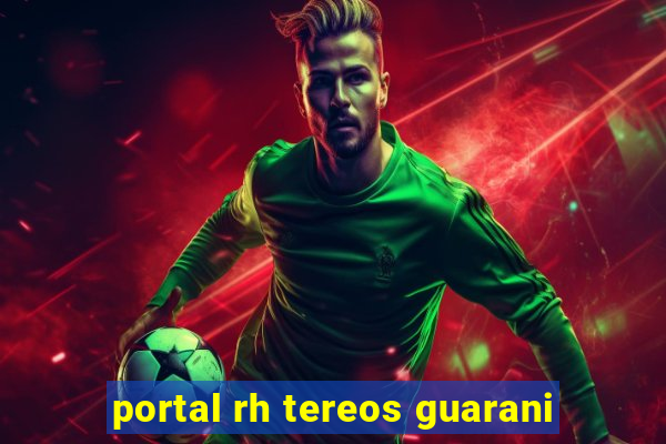 portal rh tereos guarani