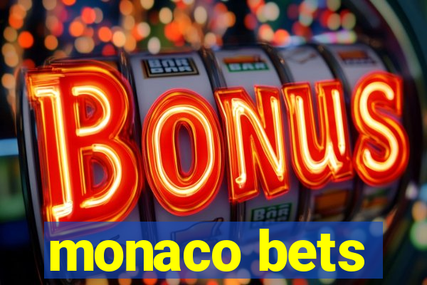 monaco bets
