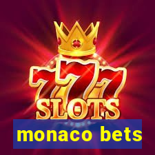 monaco bets