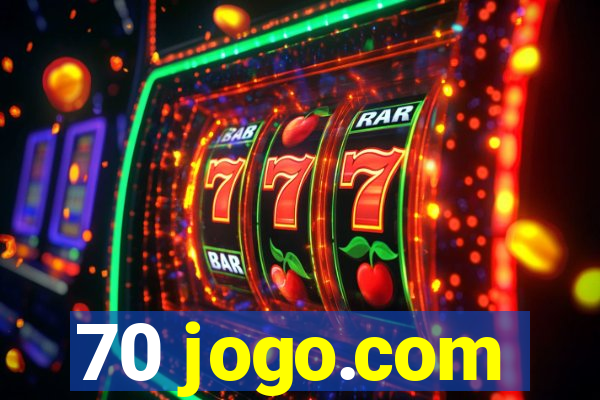 70 jogo.com
