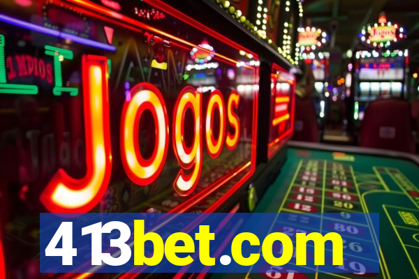 413bet.com