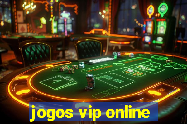 jogos vip online