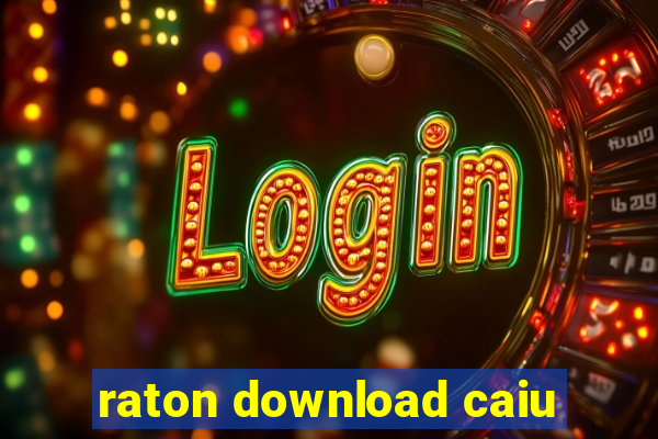 raton download caiu