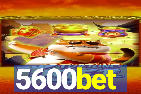 5600bet