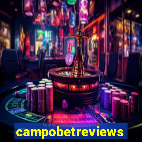 campobetreviews