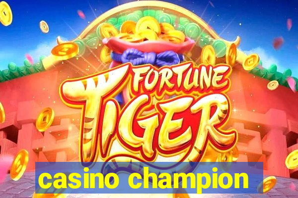 casino champion