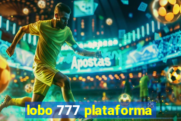 lobo 777 plataforma
