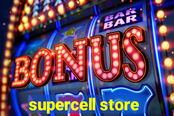 supercell store