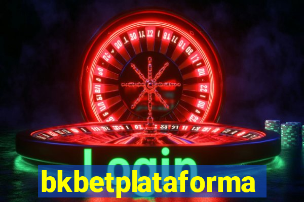 bkbetplataforma