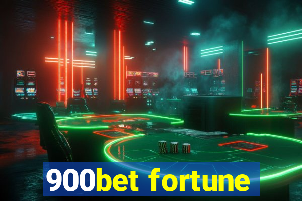 900bet fortune
