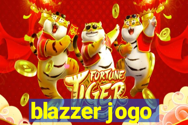 blazzer jogo