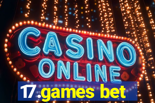 17.games bet