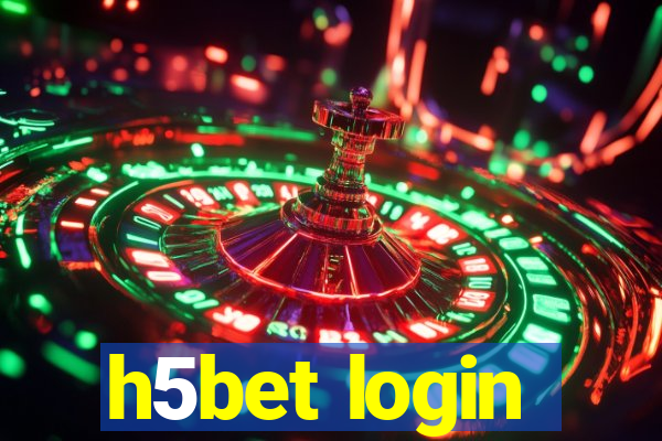 h5bet login