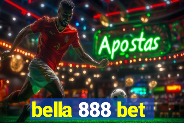 bella 888 bet