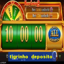 tigrinho deposito de 1 real