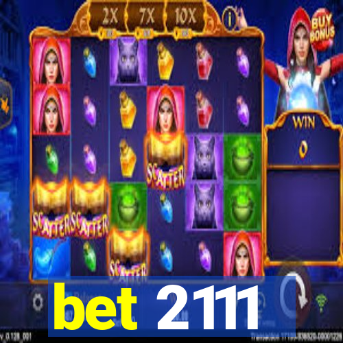 bet 2111