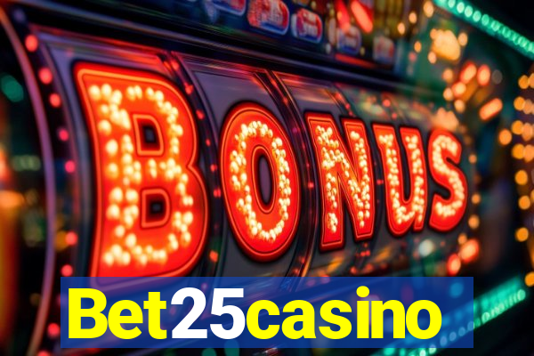 Bet25casino