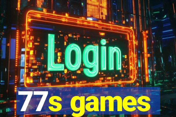 77s games