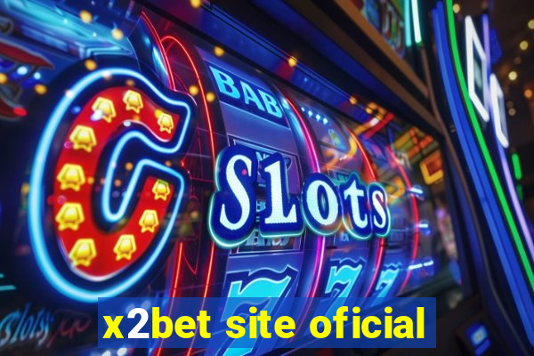 x2bet site oficial