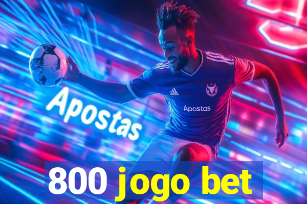 800 jogo bet