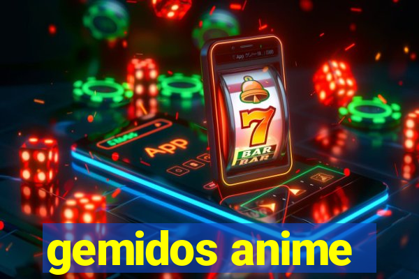 gemidos anime
