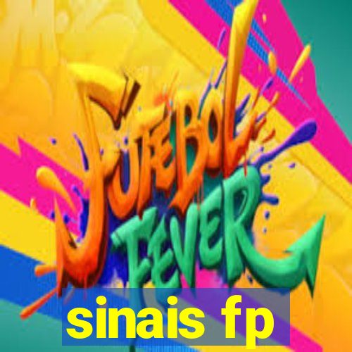 sinais fp