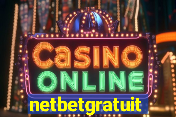 netbetgratuit