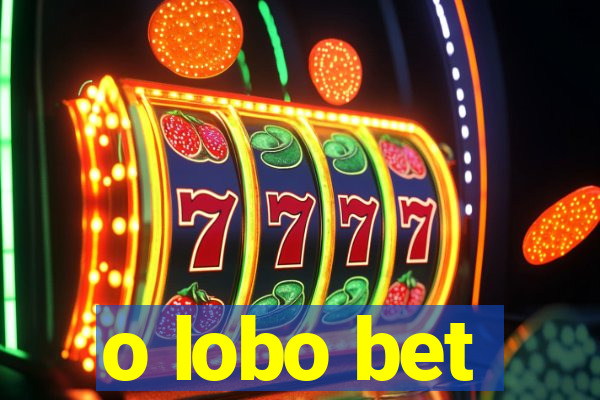 o lobo bet