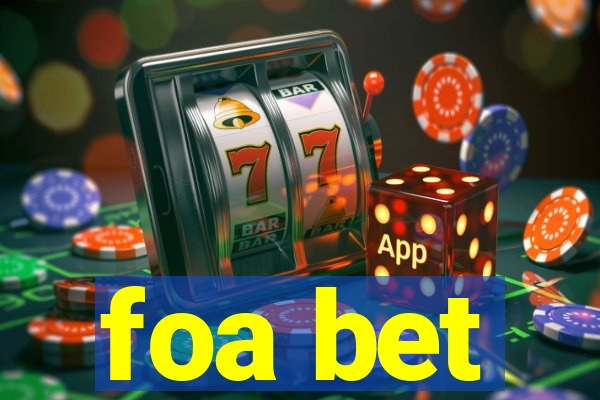 foa bet
