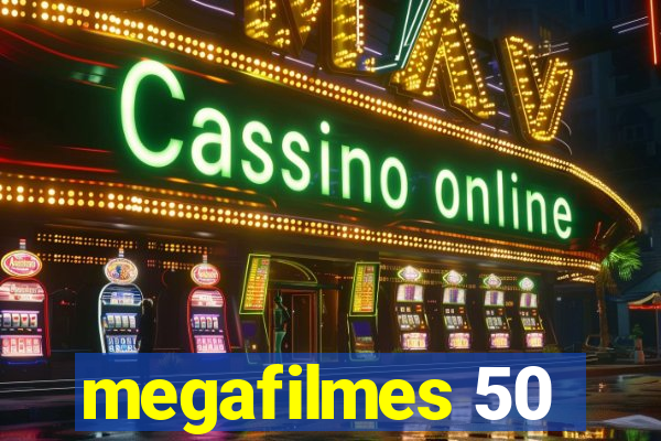 megafilmes 50
